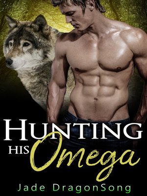 cover image of Hunting His Omega